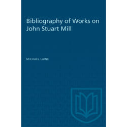ISBN Bibliography of Works on John Stuart Mill
