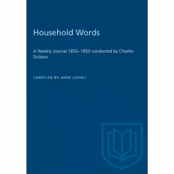 ISBN Household Words: A Weekly Journal 1850–1859 conducted by Charles Dickens, Anglais, 550 pages