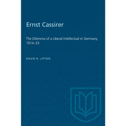 ISBN Ernst Cassirer: The Dilemma of a Liberal Intellectual in Germany, 1914–33