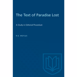 ISBN The Text of Paradise Lost: A Study in Editorial Procedure, Anglais, 200 pages
