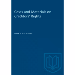 ISBN Cases and Materials on Creditors' Rights, Anglais, 728 pages