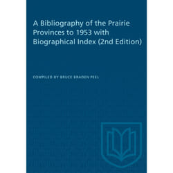 ISBN A Bibliography of the Prairie Provinces to 1953 with Biographical Index (2e)