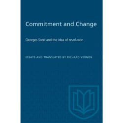 ISBN Commitment and Change: Georges Sorel and the idea of revolution