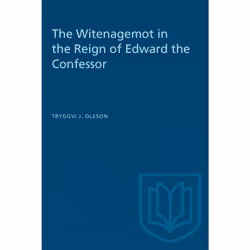 ISBN The Witenagemot in the Reign of Edward the Confessor, Anglais, 200 pages