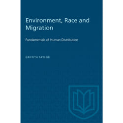 ISBN Environment, Race and Migration: Fundamentals of Human Distribution