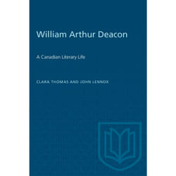 ISBN William Arthur Deacon: A Canadian Literary Life