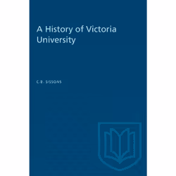 ISBN A History of Victoria University, Anglais, 372 pages