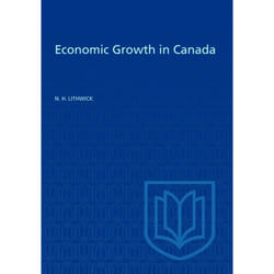 ISBN Economic Growth in Canada: A Quantitative Analysis