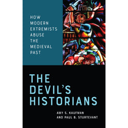 ISBN The Devil’s Historians: How Modern Extremists Abuse the Medieval Past