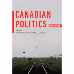 ISBN Canadian Politics, Seventh Edition, Anglais, 544 pages