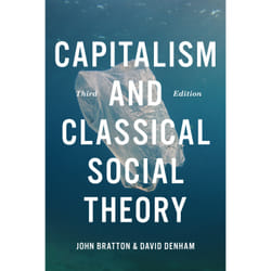 ISBN Capitalism and Classical Social Theory, Third Edition