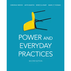 ISBN Power and Everyday Practices, Second Edition, Anglais, 464 pages