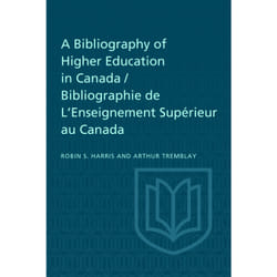 ISBN A Bibliography of Higher Education in Canada / Bibliographie de L'Enseignement Supérieur au Canada