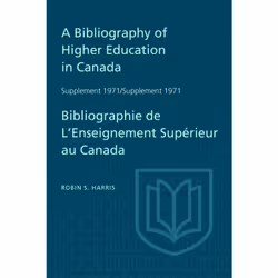 ISBN A Bibliography of Higher Education in Canada Supplement 1971 / Bibliographie de l'enseignement superieur au Canada Suppl ...