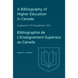 ISBN A Bibliography of Higher Education in Canada Supplement 1971 / Bibliographie de l'enseignement superieur au Canada Supplement 1971