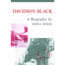 ISBN Davidson Black: A Biography, Anglais, 166 pages