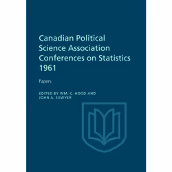 ISBN Canadian Political Science Association Conference on Statistics 1961: Papers, Anglais, 180 pages