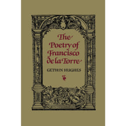 ISBN The Poetry of Francisco de la Torre