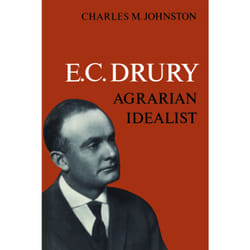 ISBN E.C. Drury: Agrarian Idealist