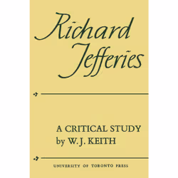 ISBN Richard Jefferies: A Critical Study, Anglais, 200 pages