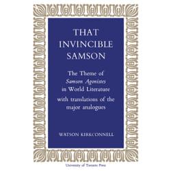 ISBN That Invincible Samson: The Theme of Samson Agonistes in World Literature