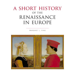 ISBN A Short History of the Renaissance in Europe