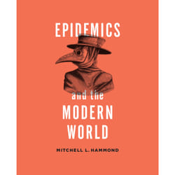 ISBN Epidemics and the Modern World