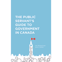 ISBN The Public Servant's Guide to Government in Canada, Anglais, 128 pages