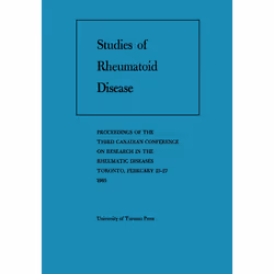 ISBN Studies of Rheumatoid Disease: Proceedings of the Third Conference on Research in the Rheumatic Diseases Toronto, Februa ...
