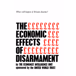 ISBN The Economic Effects of Disarmament: What will happen if Britain disarms?, Anglais, 240 pages