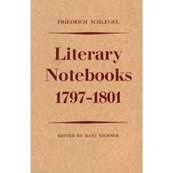 ISBN Friedrich Schlegel: Literary Notebooks 1797-1801