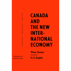 ISBN Canada and the New International Economy: Three Essays, Anglais, 76 pages