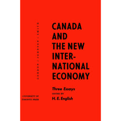 ISBN Canada and the New International Economy: Three Essays