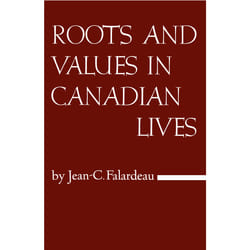 ISBN Roots and Values in Canadian Lives