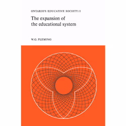 ISBN The Expansion of the Educational System: Ontario's Educative Society, Volume I, Anglais, 396 pages