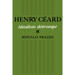 ISBN Henry Céard: idéaliste détrompé