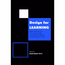 ISBN Design for Learning: Reports Submitted to the Joint Committee of the Toronto Board of Education and the University of To ...