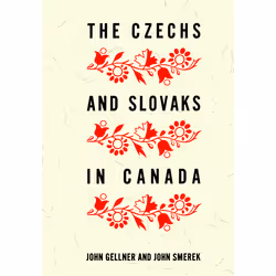 ISBN The Czechs and Slovaks in Canada, Anglais, 208 pages