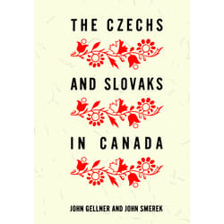 ISBN The Czechs and Slovaks in Canada