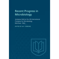 ISBN Recent Progress in Microbiology VIII: Symposia Held at the VIII International Congress for Microbiology Montreal, 1962,  ...