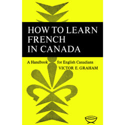 ISBN How to Learn French in Canada: A Handbook for English Canadians