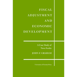 ISBN Fiscal Adjustment and Economic Development: A Case Study of Nova Scotia