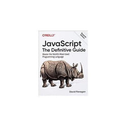 JavaScript The Definitive Guide by David Flanagan