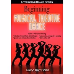 ISBN Beginning Musical Theatre Dance with Web Resource, Art &amp; design, Anglais, 128 pages