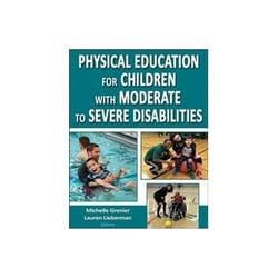 ISBN Physical Education for Children with Moderate to Severe Disabilities livre Santé, esprit et corps Anglais