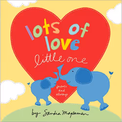 Sourcebooks Lots of Love Little One, Récit (histoire), Anglais, Couverture rigide, 24 pages