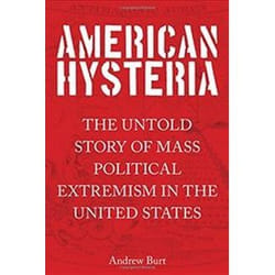 ISBN American Hysteria : The Untold Story of Mass Political Extremism in the United States livre histoire Anglais Couverture rigide