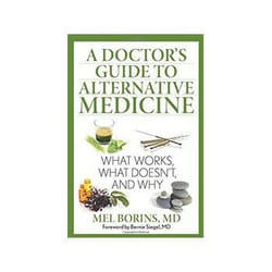 ISBN Doctor's Guide to Alternative Medicine: What Works, What Doesn't, and Why livre Santé, esprit et corps Anglais