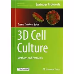 ISBN 3D Cell Culture : Methods and Protocols, Anglais, Couverture rigide