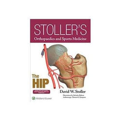 ISBN Stoller's Orthopaedics and Sports Medicine: The Hip livre Santé, esprit et corps Anglais Couverture rigide